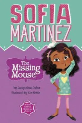 Sofia Martinez: The Missing Mouse