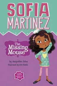 Sofia Martinez: The Missing Mouse